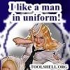I Like A Man In Uniform Pin Up Girl