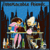 Irreplacable Friends